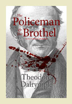 The Policeman & The Brothel - Theodore Dalrymple