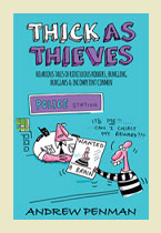 Thick As Thieves - Andrew Penman