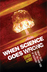 When Science Goes Wrong – Simon LeVay